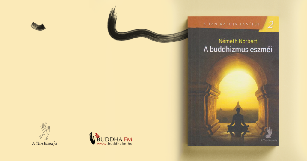 Könyvbemutató - Németh Norbert: A buddhizmus eszméi