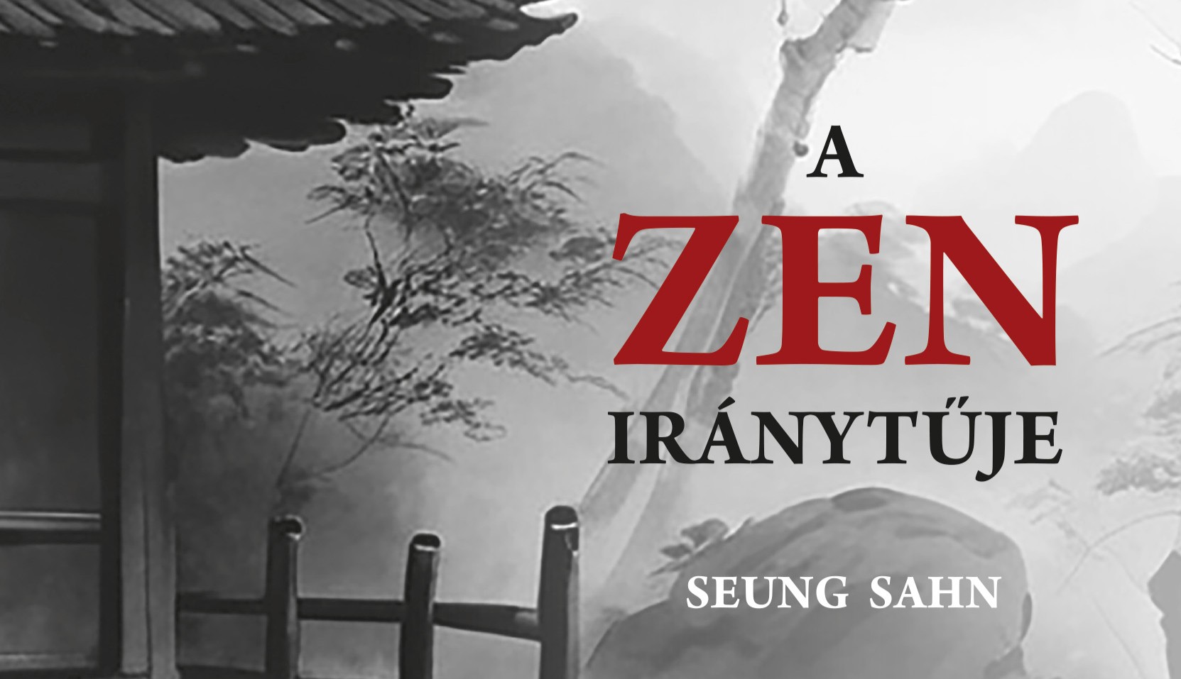 Megjelent: A zen iránytűje